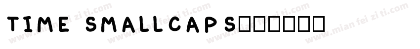 time smallcaps字体转换